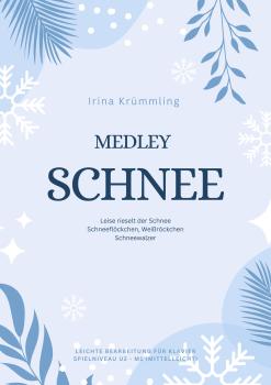 Medley "Schnee"